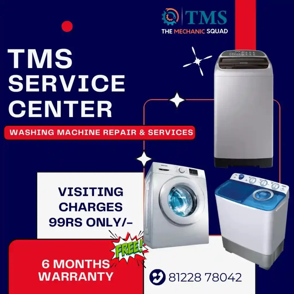 Washing Machine Repair Services in Nammalwarpet, Chennai – TMS Service Center
